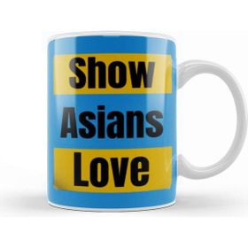Baskı Dükkanı Show Asians Love Stop Asian Hate Kupa