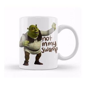Baskı Dükkanı Shrek Not In My Swamp Kupa