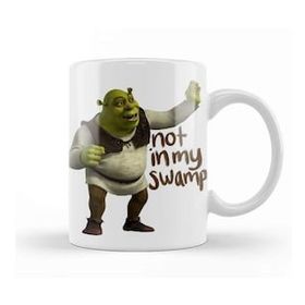 Baskı Dükkanı Shrek Not In My Swamp Kupa