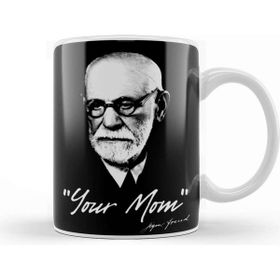 Baskı Dükkanı Sigmund Freud Your Mom Kupa