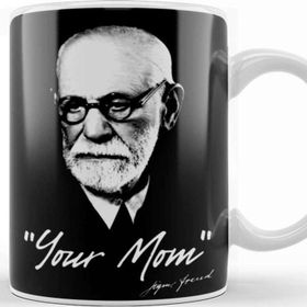 Baskı Dükkanı Sigmund Freud Your Mom Kupa