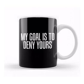 Baskı Dükkanı Simple My Goal Is To Deny Yours Goalkeeper Defense Kupa