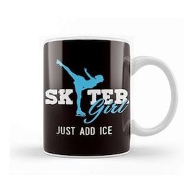 Baskı Dükkanı Skater Girl Just Add Ice Skating Figure Winter Sports Kupa