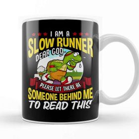 Baskı Dükkanı Slow Runner Please Let There Be Someone Behind Me Kupa