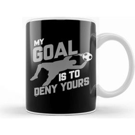 Baskı Dükkanı Soccer Goalie I m Here To Deny Your Goals Futbol Kupa Bardak