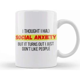 Baskı Dükkanı Socıal Anxıety Sarcastic Funny Kupa