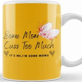 Baskı Dükkanı Some Mom Cuss too Much Mothers Day 2021 Gift for Her Kupa