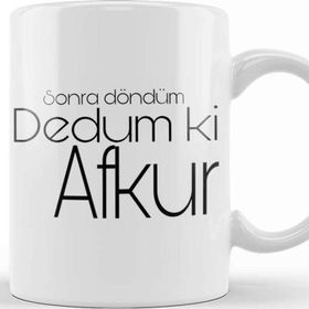 Baskı Dükkanı Sonra Döndüm Dedum Ki Afkur Kupa