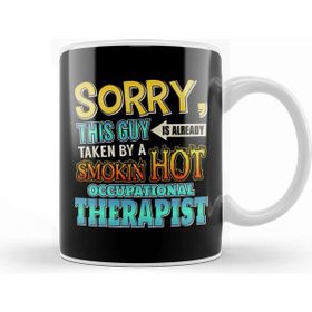 Baskı Dükkanı Sorry Already Taken By a Occupational Therapist Kupa