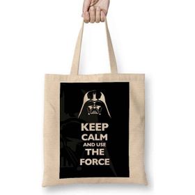 Baskı Dükkanı Star Wars Keep Calm And Use The Force 01 Bez Çanta
