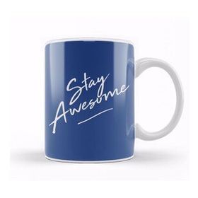 Baskı Dükkanı Stay Awesome Slogan Kupa