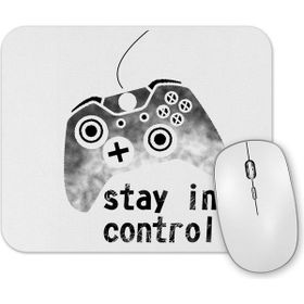 Baskı Dükkanı Stay in Control Mouse Pad