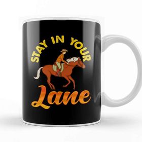 Baskı Dükkanı Stay In Your Lane Cute Funny Horseriding Pun Kupa