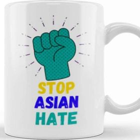 Baskı Dükkanı Stop Asian Hate, Aapı Asian Lives Matter Kupa