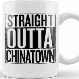 Baskı Dükkanı Straight Outta Chinatown Kupa
