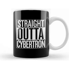 Baskı Dükkanı Straight Outta Cybertron Transformers White Kupa