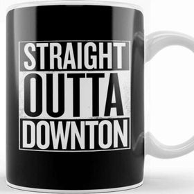 Baskı Dükkanı Straight Outta Downton Abbey Kupa