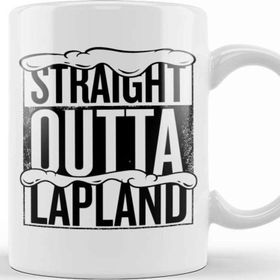 Baskı Dükkanı Straight Outta Lapland Christmas Kupa
