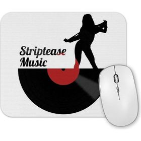 Baskı Dükkanı Striptease Music Müzik Mouse Pad