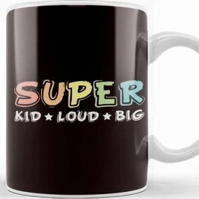 Baskı Dükkanı Super Kid Loud Big Son Daughter Sister Brother Children Baby Kupa