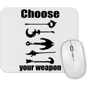 Baskı Dükkanı Support Choose Your Weapon Mouse Pad