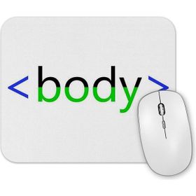 Baskı Dükkanı Tag Body Mouse Pad