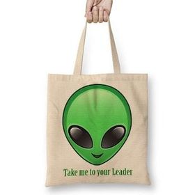 Baskı Dükkanı Take Me To Your Leader Alien Uzaylı Bez Çanta