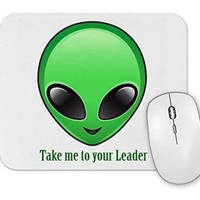 Baskı Dükkanı Take Me To Your Leader Alien Uzaylı Mouse Pad