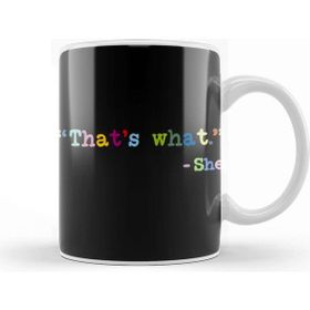 Baskı Dükkanı Thats What She Said 01 Kupa