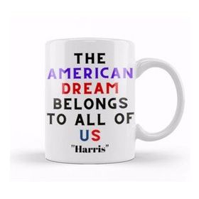 Baskı Dükkanı The American Dream Belongs To All Of Us Kamala Harris Kupa