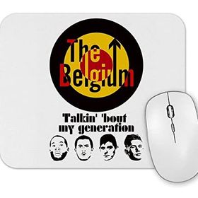 Baskı Dükkanı the Belgium Talkin Bout My Generation Mouse Pad