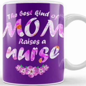Baskı Dükkanı The Best Kind Of Mom Raises A Nurse Kupa