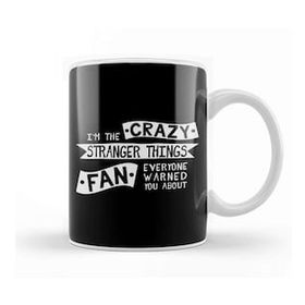 Baskı Dükkanı The Crazy Stranger Things Fan Everyone Warned You About Beyaz 330 ml Porselen Kupa Bardak