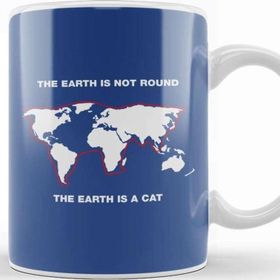 Baskı Dükkanı The Earth Is Not Round The Earth Is A Cat Flat Earth Beyaz 330 ml Porselen Kupa Bardak