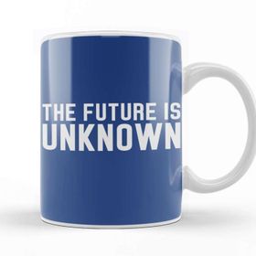 Baskı Dükkanı The Future Is Unknown Slogan Beyaz 330 ml Porselen Kupa Bardak