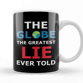 Baskı Dükkanı The Globe The Greatest Lie Ever Told Flat Earth Beyaz 330 ml Porselen Kupa Bardak