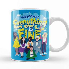 Baskı Dükkanı The Good Place Everything Is Fine Beyaz 330 ml Porselen Kupa Bardak