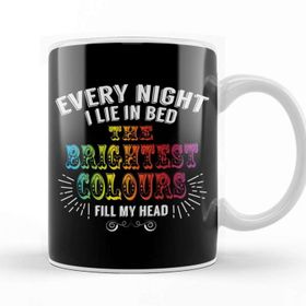 Baskı Dükkanı The Greatest Showman The Brightest Colours Fill My Head Beyaz 330 ml Porselen Kupa Bardak