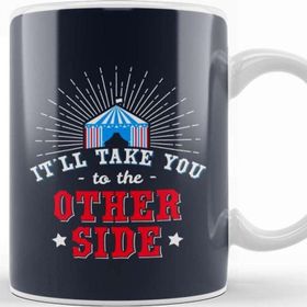 Baskı Dükkanı The Greatest Showman The Other Side Quote Big Top Beyaz 330 ml Porselen Kupa Bardak