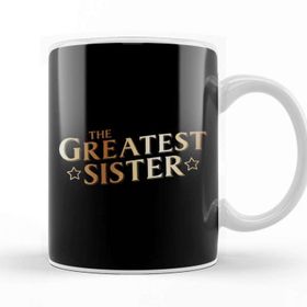Baskı Dükkanı The Greatest Sister Beyaz 330 ml Porselen Kupa Bardak