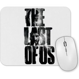 Baskı Dükkanı the Last of Us Mouse Pad