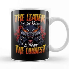 Baskı Dükkanı The Leader Of The Pack Is Never The Loudest Wolf Porselen Beyaz Kupa Bardak