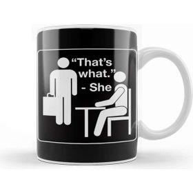 Baskı Dükkanı The Office That's What She Said 01 Porselen Beyaz Kupa Bardak