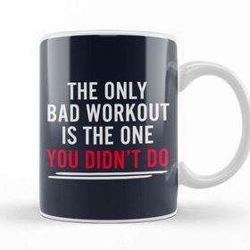 Baskı Dükkanı The Only Bad Workout Is The One You Dont Do Porselen Beyaz Kupa Bardak