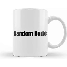 Baskı Dükkanı The Random Dude Beyaz 330 ml Porselen Kupa Bardak