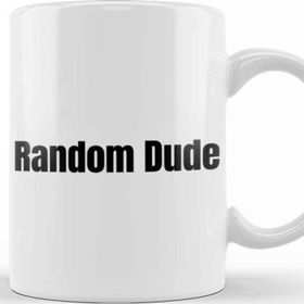 Baskı Dükkanı The Random Dude Beyaz 330 ml Porselen Kupa Bardak
