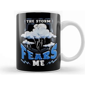 Baskı Dükkanı The Storm Fears Me Funny Brave Meteorology Kupa