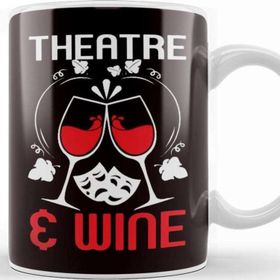 Baskı Dükkanı Theatre Geek Fan Wine Lover Drama Acting Actor Actress Show Kupa