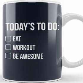 Baskı Dükkanı Things to Do Eat Workout Be Awesome Kupa