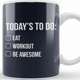 Baskı Dükkanı Things to Do Eat Workout Be Awesome Kupa